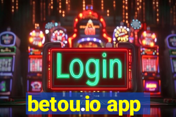 betou.io app